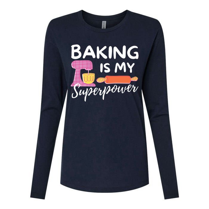 Baking Is My Superpower Funny Baker & Baking Gift Womens Cotton Relaxed Long Sleeve T-Shirt