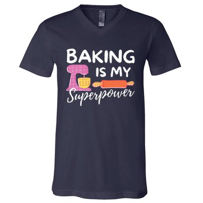 Baking Is My Superpower Funny Baker & Baking Gift V-Neck T-Shirt