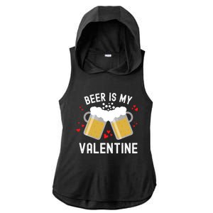 Beer Is My Valentine Beer Heart Valentine's Day Sarcastic Gift Ladies PosiCharge Tri-Blend Wicking Draft Hoodie Tank