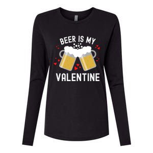 Beer Is My Valentine Beer Heart Valentine's Day Sarcastic Gift Womens Cotton Relaxed Long Sleeve T-Shirt