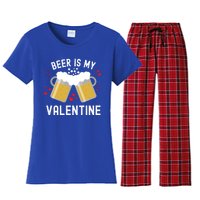 Beer Is My Valentine Beer Heart Valentine's Day Sarcastic Gift Women's Flannel Pajama Set