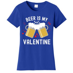 Beer Is My Valentine Beer Heart Valentine's Day Sarcastic Gift Women's T-Shirt