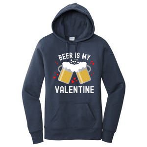 Beer Is My Valentine Beer Heart Valentine's Day Sarcastic Gift Women's Pullover Hoodie