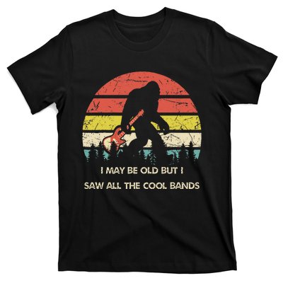 Bigfoot I May Be Old But Saw All The Cool Bands With Guitar T-Shirt