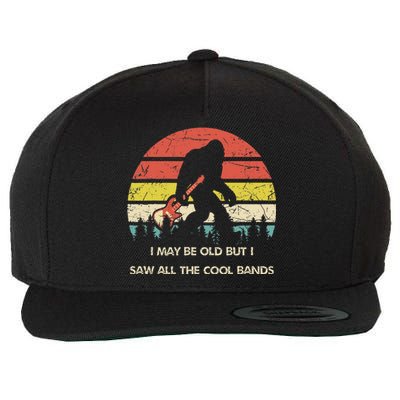 Bigfoot I May Be Old But Saw All The Cool Bands With Guitar Wool Snapback Cap