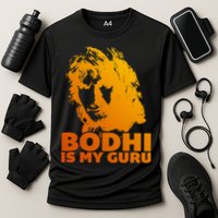 Bodhi Is My Guru Performance Shirt