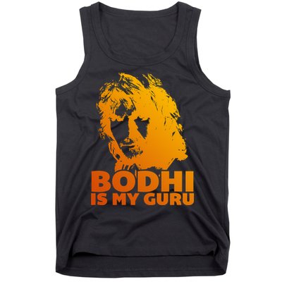 Bodhi Is My Guru Tank Top