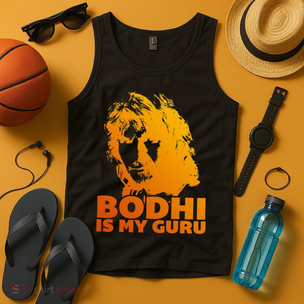 Bodhi Is My Guru Tank Top
