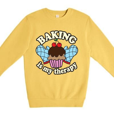 Baking Is My Therapy Muffin Cupcake Cake Confectioner Gift Premium Crewneck Sweatshirt