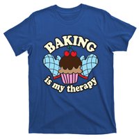 Baking Is My Therapy Muffin Cupcake Cake Confectioner Gift T-Shirt