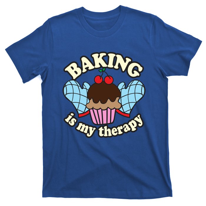 Baking Is My Therapy Muffin Cupcake Cake Confectioner Gift T-Shirt