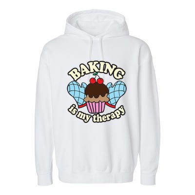 Baking Is My Therapy Muffin Cupcake Cake Confectioner Gift Garment-Dyed Fleece Hoodie