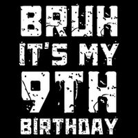 Bruh ItS My 9th Birthday Apron
