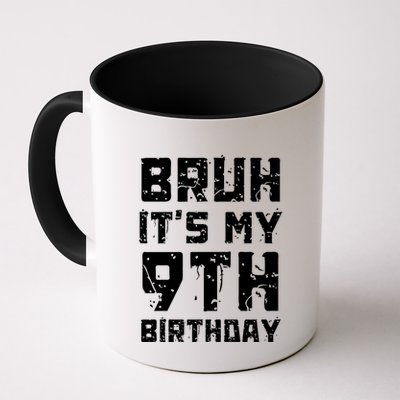 Bruh ItS My 9th Birthday Mug