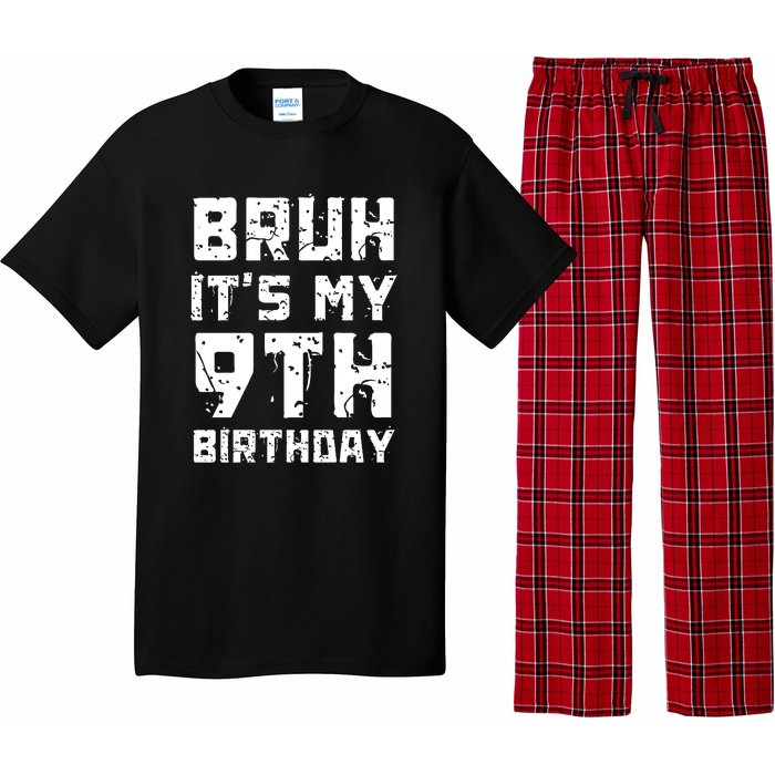 Bruh ItS My 9th Birthday Pajama Set