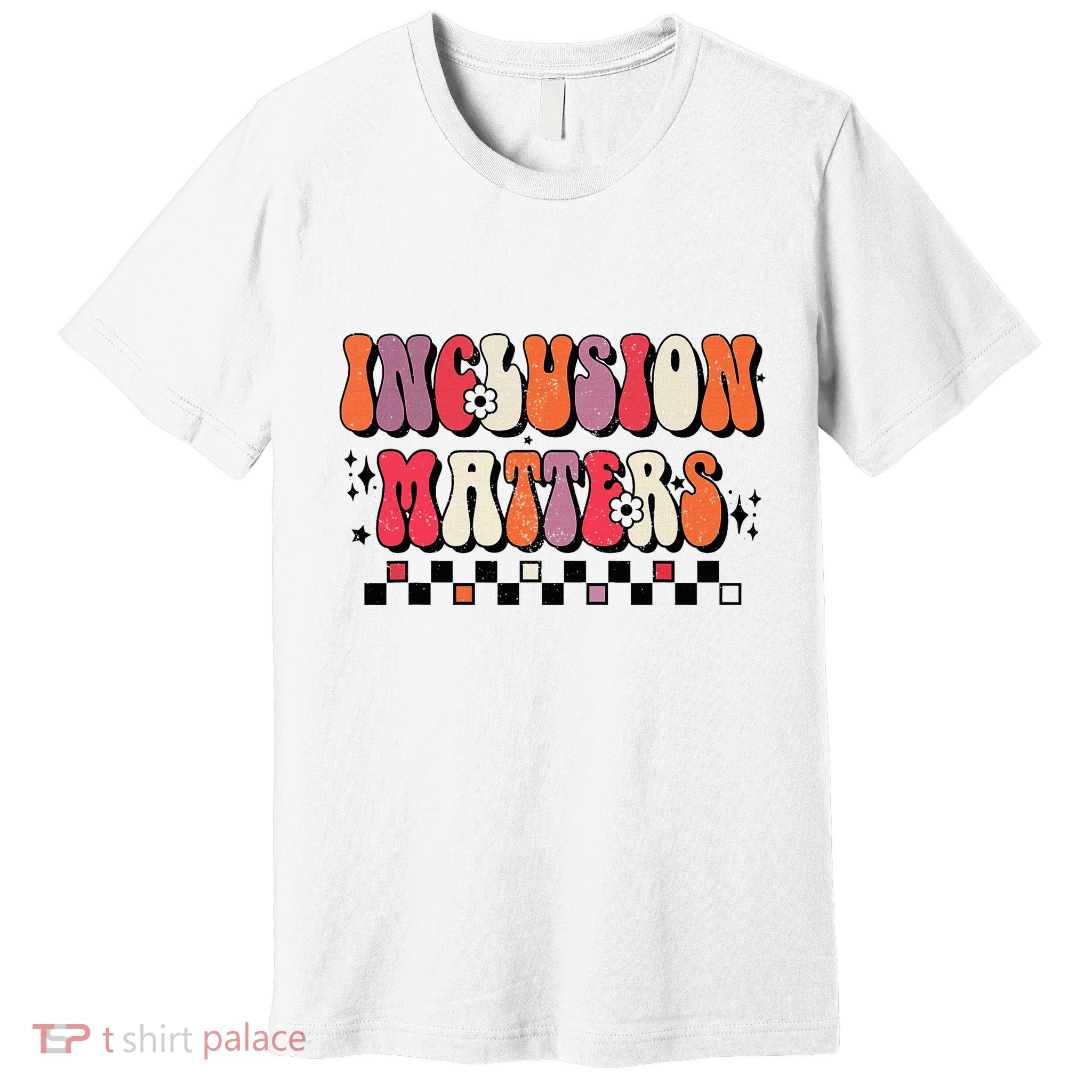 Boho Inclusion Matters Special Education Sped Teacher Premium T-Shirt