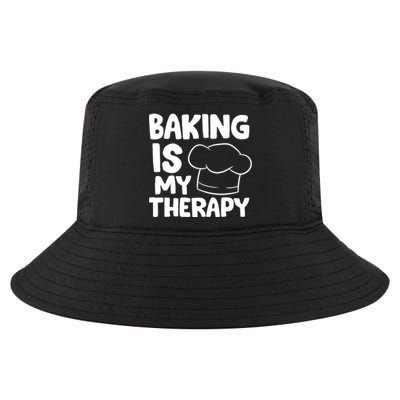 Baking Is My Therapy Cook Hat Funny Bakers Gift Cool Comfort Performance Bucket Hat