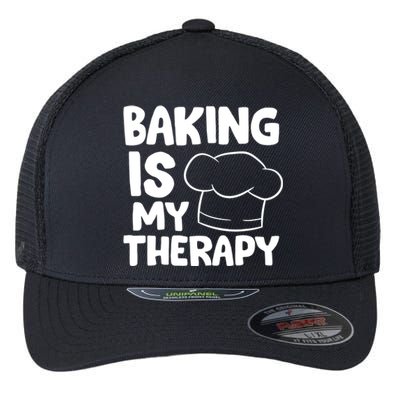 Baking Is My Therapy Cook Hat Funny Bakers Gift Flexfit Unipanel Trucker Cap