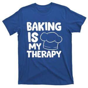 Baking Is My Therapy Cook Hat Funny Bakers Gift T-Shirt