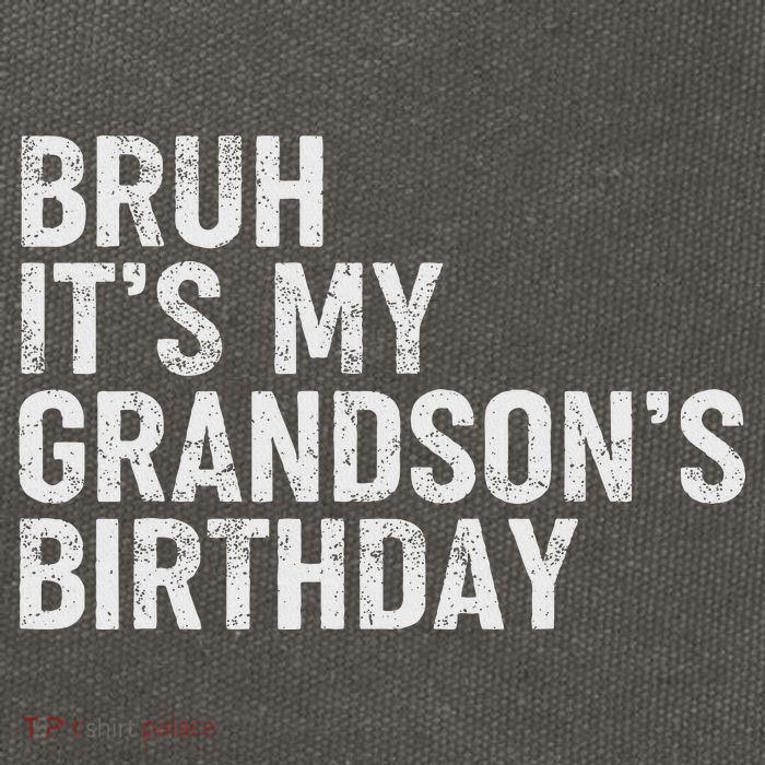 Bruh It's My Grandson's Birthday Funny Grandpa Sarcastic Cotton Canvas Backpack