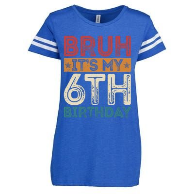 Bruh Its My 6th Birthday 6th Year Old 6 Birthday Vintage Enza Ladies Jersey Football T-Shirt