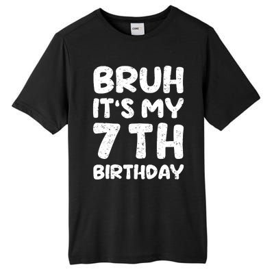 Bruh ItS My 7th Birthday 7 Year Old Birthday Tall Fusion ChromaSoft Performance T-Shirt