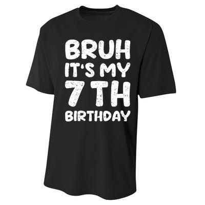 Bruh ItS My 7th Birthday 7 Year Old Birthday Performance Sprint T-Shirt