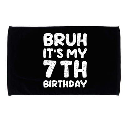 Bruh ItS My 7th Birthday 7 Year Old Birthday Microfiber Hand Towel