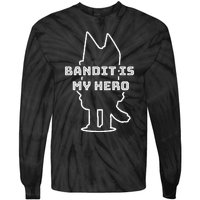 Bandit Is My Hero Funny Show Dad Dog Tie-Dye Long Sleeve Shirt