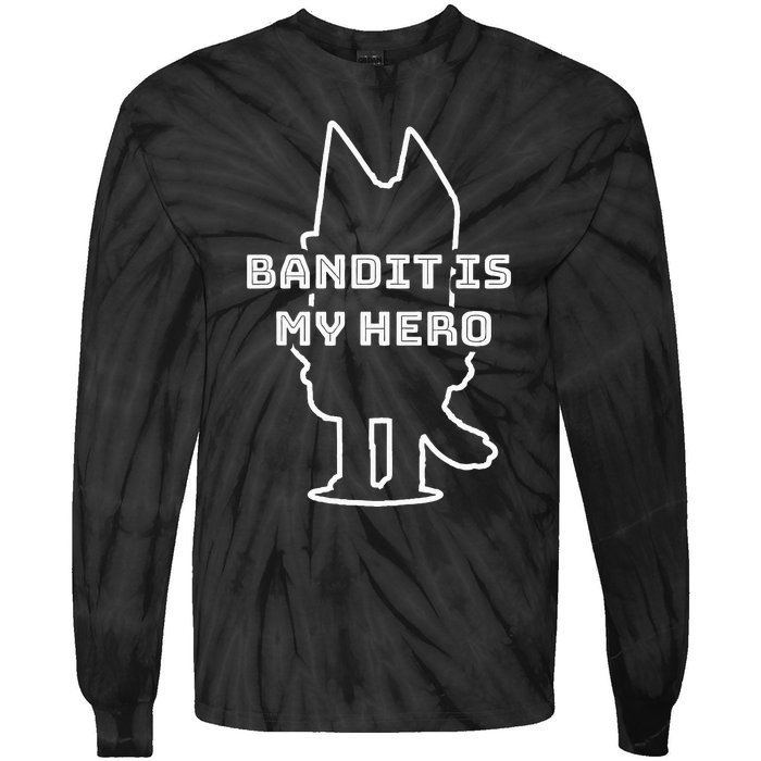 Bandit Is My Hero Funny Show Dad Dog Tie-Dye Long Sleeve Shirt