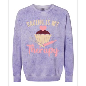 Baking Is My Therapy Pastry Chef Funny Gift Colorblast Crewneck Sweatshirt