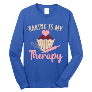 Baking Is My Therapy Pastry Chef Funny Gift Long Sleeve Shirt