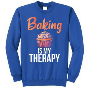 Baking Is My Therapy Cooking Baking Baker Gift Sweatshirt