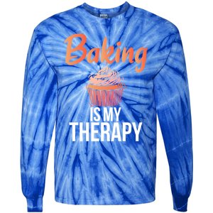 Baking Is My Therapy Cooking Baking Baker Gift Tie-Dye Long Sleeve Shirt