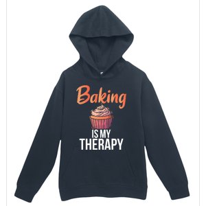 Baking Is My Therapy Cooking Baking Baker Gift Urban Pullover Hoodie