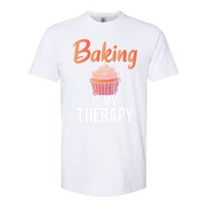 Baking Is My Therapy Cooking Baking Baker Gift Softstyle CVC T-Shirt