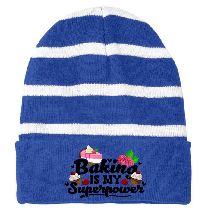 Baking Is My Superpower Cake Pastry Baker Baking Gift Striped Beanie with Solid Band