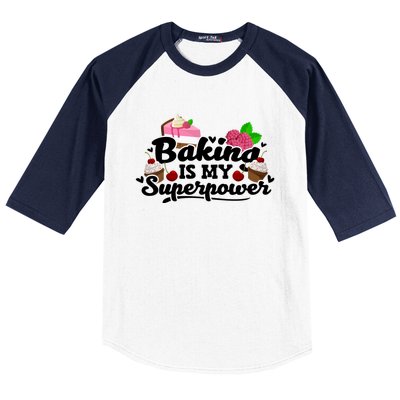 Baking Is My Superpower Cake Pastry Baker Baking Gift Baseball Sleeve Shirt