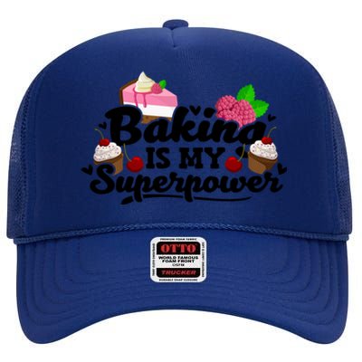 Baking Is My Superpower Cake Pastry Baker Baking Gift High Crown Mesh Back Trucker Hat