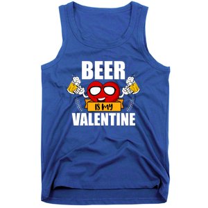 Beer Is My Valentine Beer Lovers Valentines Day Cool Gift Tank Top