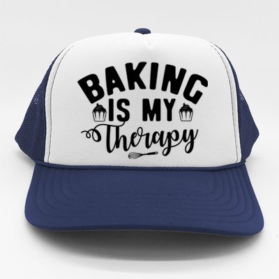 Baking Is My Therapy Pastry Cook Funny Baker Gift Trucker Hat