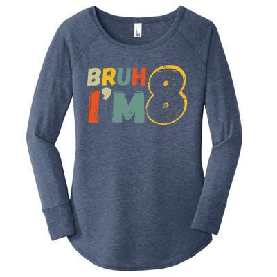 Bruh ItS My 8th Birthday IM 8 Year Old Birthday Gift Women's Perfect Tri Tunic Long Sleeve Shirt