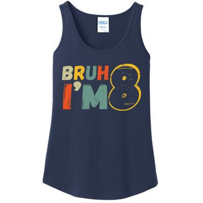 Bruh ItS My 8th Birthday IM 8 Year Old Birthday Gift Ladies Essential Tank