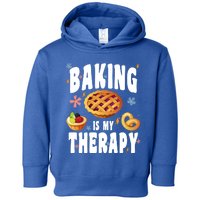 Baking Is My Therapy Culinary Art Artisan Bakery Baked Goods Gift Toddler Hoodie