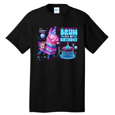 Bruh Its My Birthday Llama Boy Girl Family Party Bday Tall T-Shirt