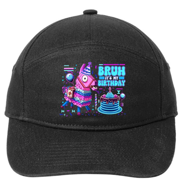 Bruh Its My Birthday Llama Boy Girl Family Party Bday 7-Panel Snapback Hat