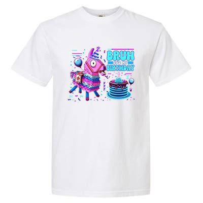 Bruh Its My Birthday Llama Boy Girl Family Party Bday Garment-Dyed Heavyweight T-Shirt