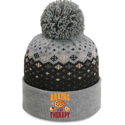 Baking Is My Therapy Culinary Art Artisan Bakery Baked Goods Cool Gift The Baniff Cuffed Pom Beanie