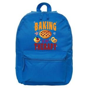 Baking Is My Therapy Culinary Art Artisan Bakery Baked Goods Cool Gift 16 in Basic Backpack