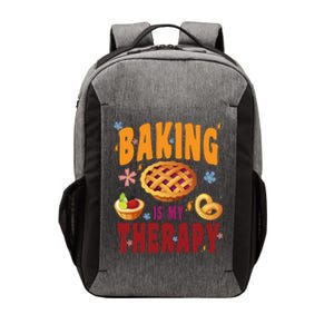 Baking Is My Therapy Culinary Art Artisan Bakery Baked Goods Cool Gift Vector Backpack